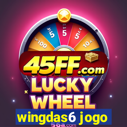 wingdas6 jogo